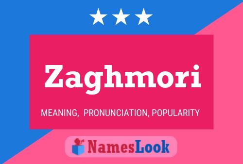 ملصق اسم Zaghmori