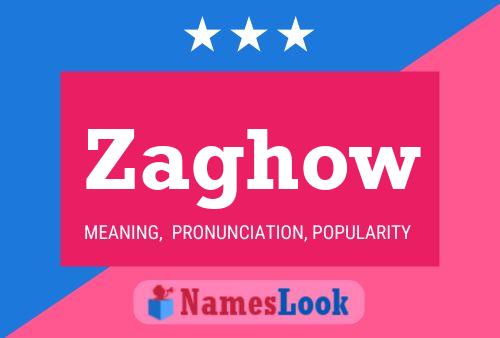 ملصق اسم Zaghow