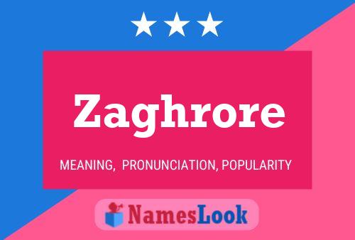 ملصق اسم Zaghrore