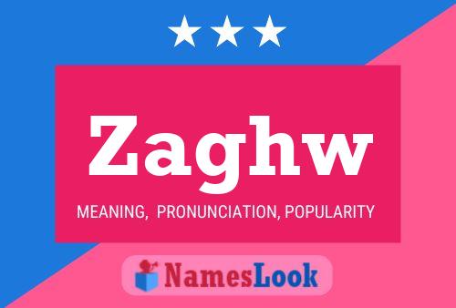 ملصق اسم Zaghw