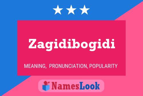 ملصق اسم Zagidibogidi