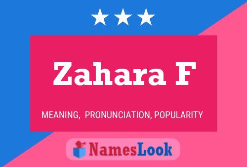 ملصق اسم Zahara F