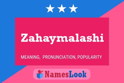 ملصق اسم Zahaymalashi