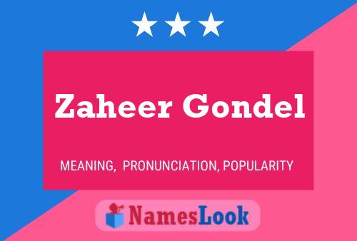 ملصق اسم Zaheer Gondel