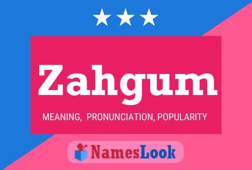 ملصق اسم Zahgum