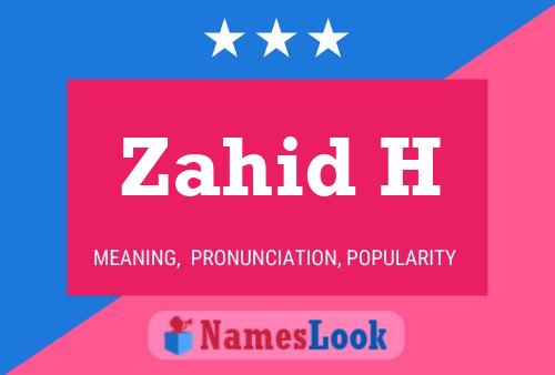 ملصق اسم Zahid H