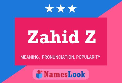 ملصق اسم Zahid Z