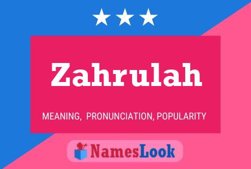 ملصق اسم Zahrulah