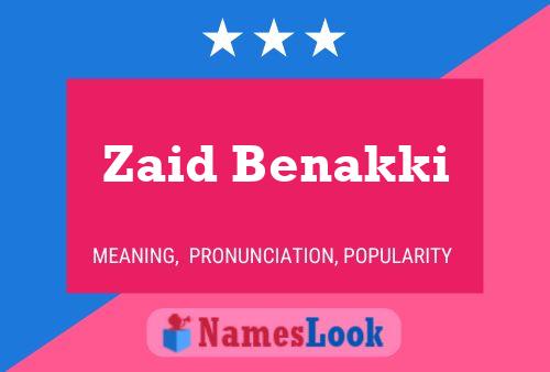 ملصق اسم Zaid Benakki