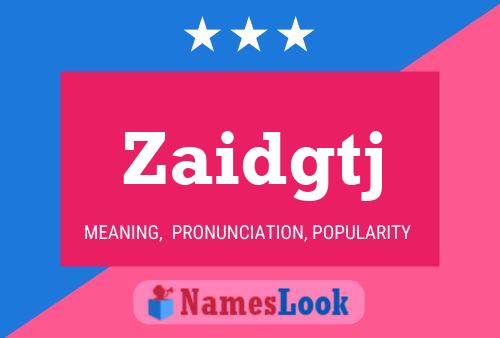 ملصق اسم Zaidgtj