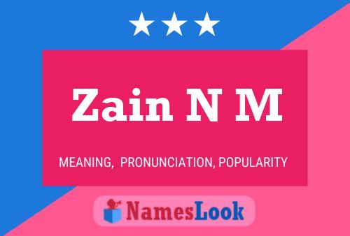 ملصق اسم Zain N M