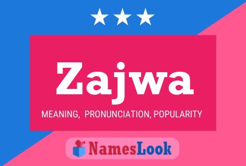 ملصق اسم Zajwa