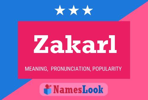 ملصق اسم Zakarl