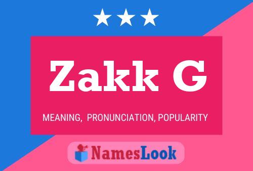 ملصق اسم Zakk G