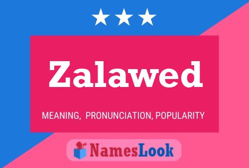 ملصق اسم Zalawed