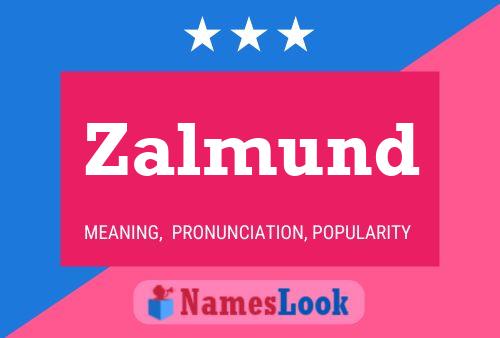 ملصق اسم Zalmund