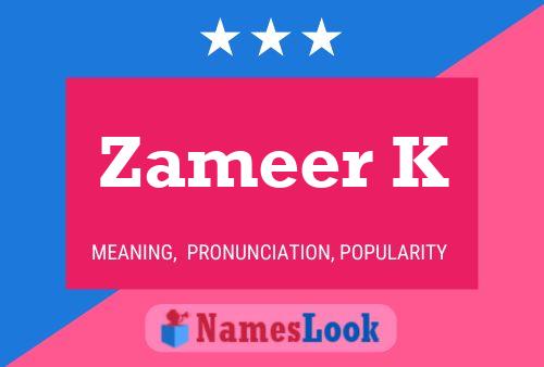 ملصق اسم Zameer K