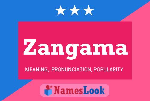 ملصق اسم Zangama