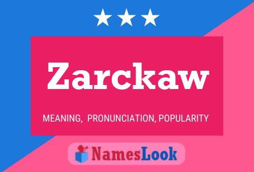 ملصق اسم Zarckaw