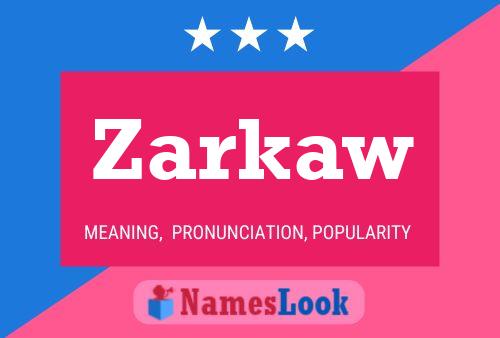 ملصق اسم Zarkaw