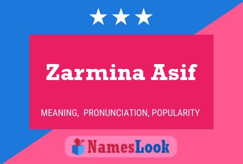 ملصق اسم Zarmina Asif