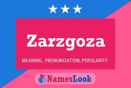 ملصق اسم Zarzgoza