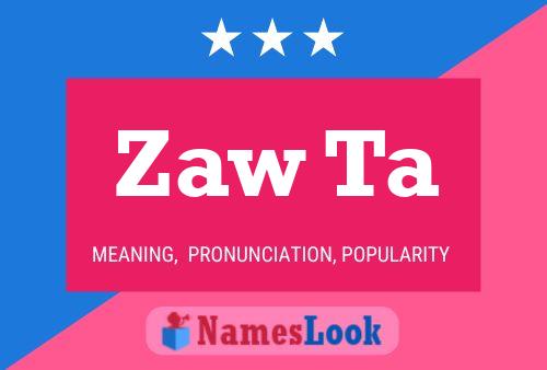 ملصق اسم Zaw Ta