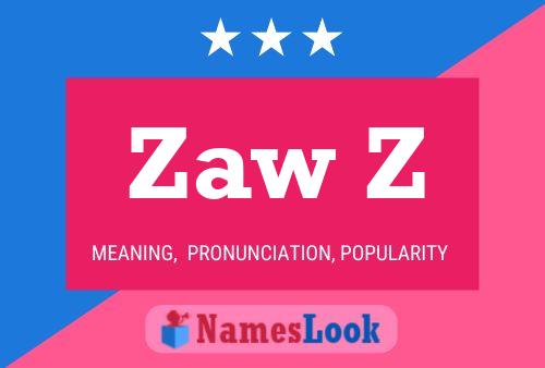 ملصق اسم Zaw Z