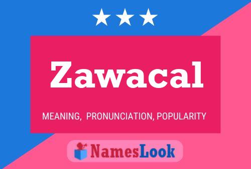 ملصق اسم Zawacal