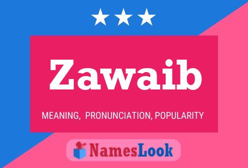 ملصق اسم Zawaib