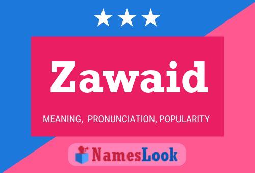 ملصق اسم Zawaid