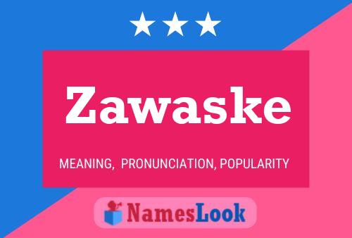 ملصق اسم Zawaske