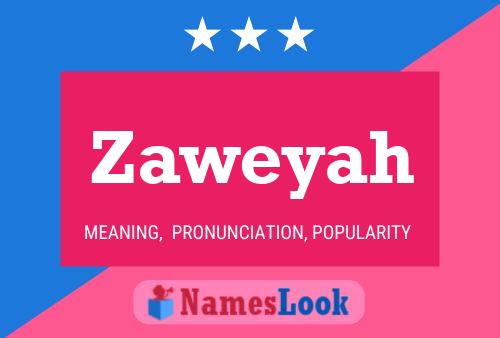 ملصق اسم Zaweyah