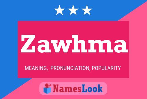 ملصق اسم Zawhma