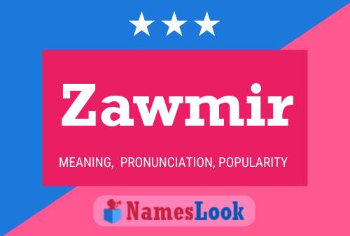 ملصق اسم Zawmir