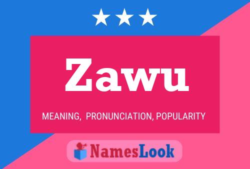 ملصق اسم Zawu