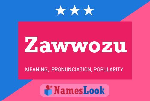 ملصق اسم Zawwozu