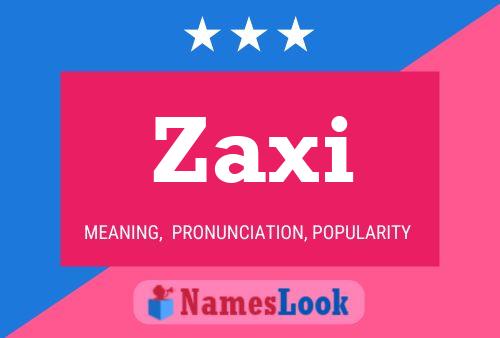 ملصق اسم Zaxi