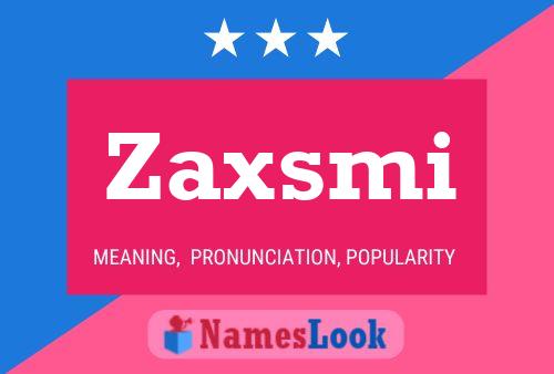 ملصق اسم Zaxsmi