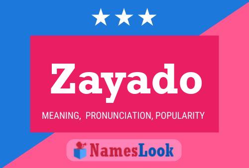 ملصق اسم Zayado