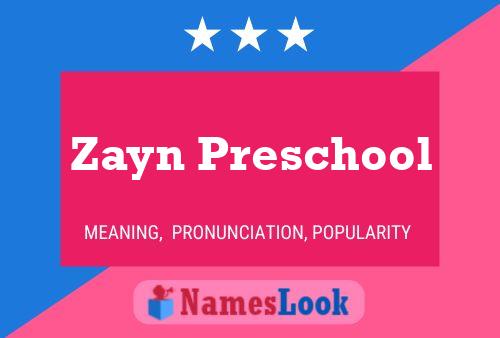 ملصق اسم Zayn Preschool