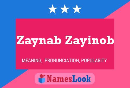 ملصق اسم Zaynab Zayinob