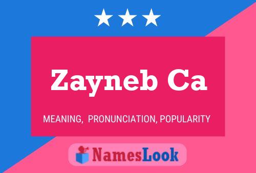 ملصق اسم Zayneb Ca