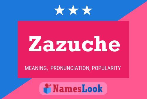 ملصق اسم Zazuche