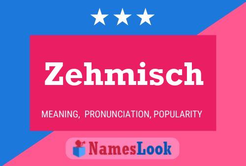 ملصق اسم Zehmisch