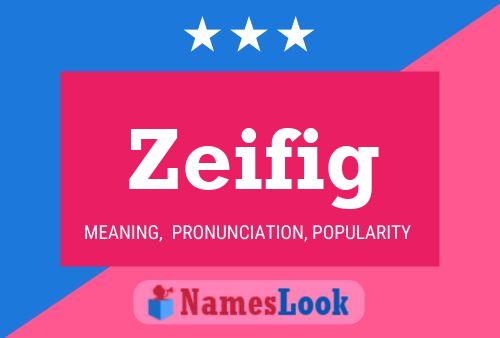 ملصق اسم Zeifig