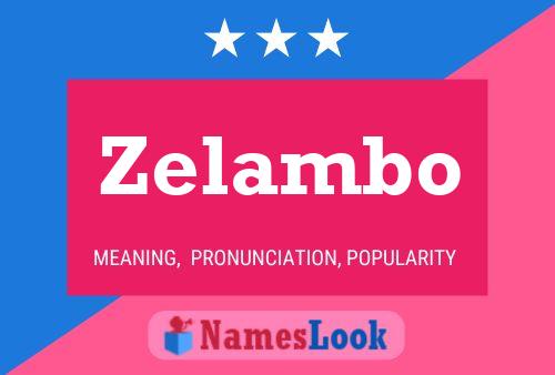 ملصق اسم Zelambo