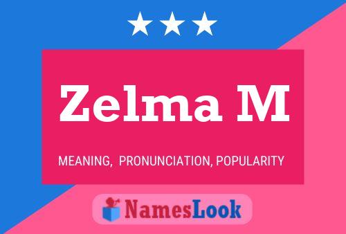 ملصق اسم Zelma M