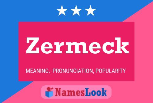 ملصق اسم Zermeck