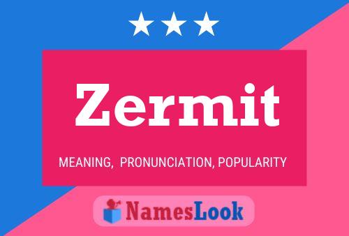 ملصق اسم Zermit